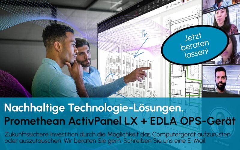 Promethean ActivPanel LX + EDLA OPS-Gerät. Nachhaltige Investitionen.